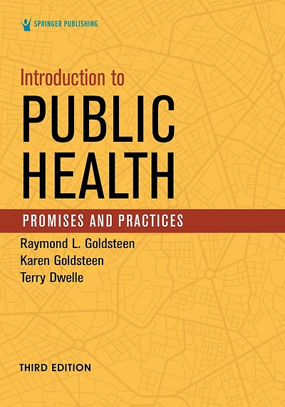 Introduction to Public Health: Promises and Practices