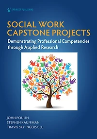 Social Work Capstone Projects: Demonstrating Professional Competencies through Applied Research
