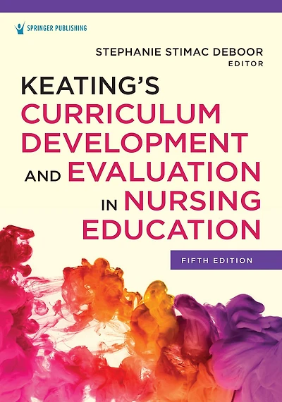 Keating's Curriculum Development and Evaluation in Nursing Education