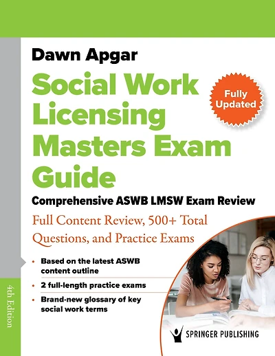 Social Work Licensing Masters Exam Guide: Comprehensive ASWB LMSW Review with Full Content Review, 500+ Total Questions, and a Practice