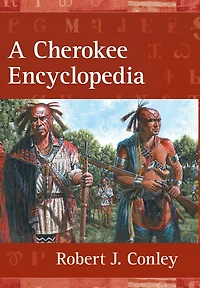 A Cherokee Encyclopedia