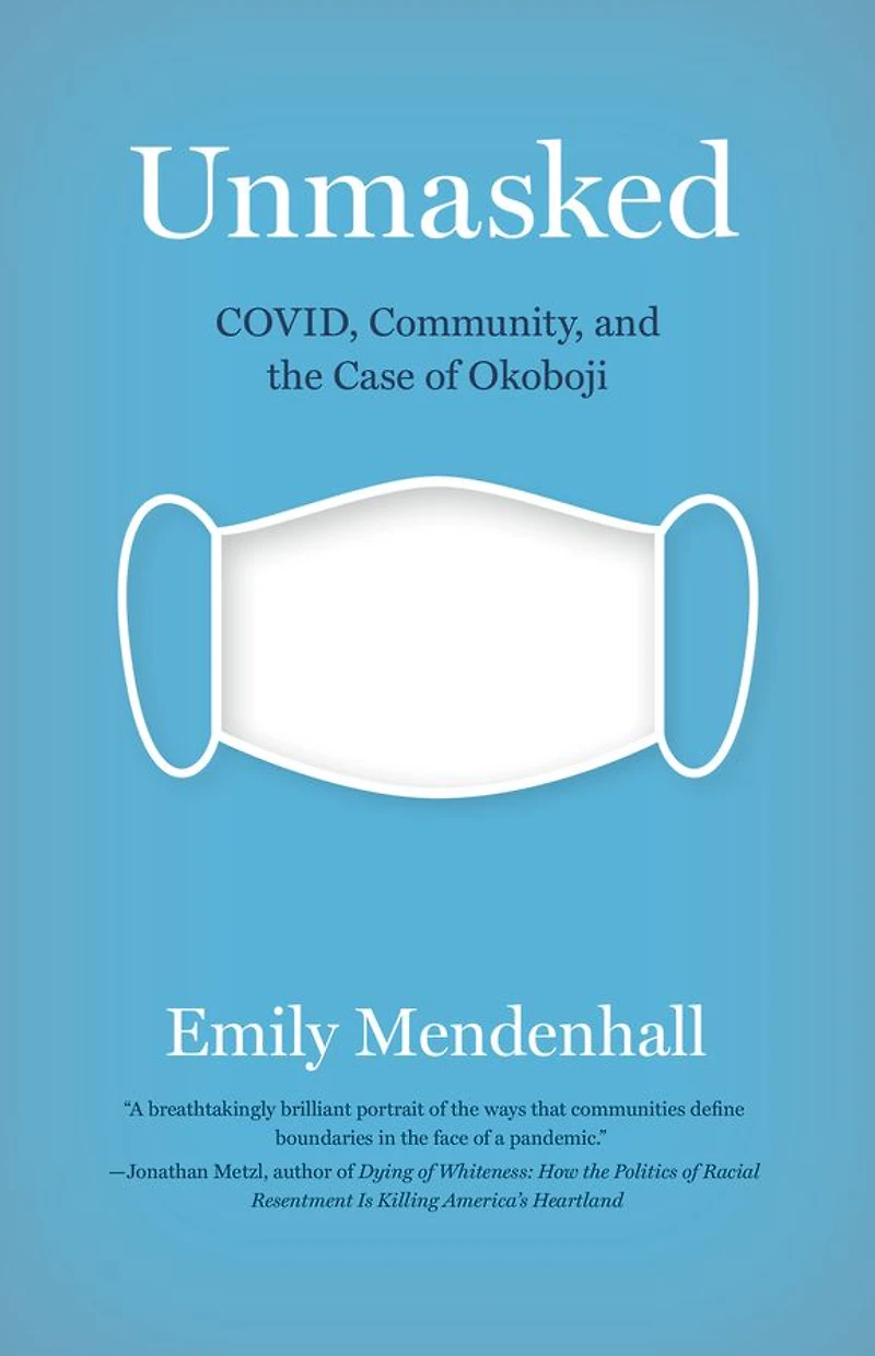 Unmasked: COVID, Community, and the Case of Okoboji