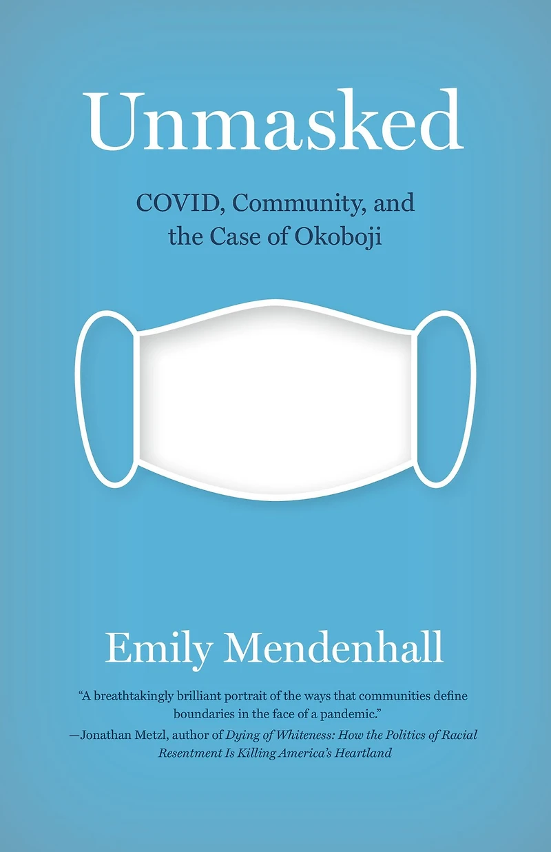 Unmasked: COVID, Community, and the Case of Okoboji