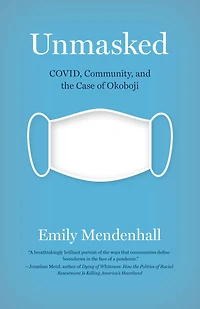 Unmasked: COVID, Community, and the Case of Okoboji