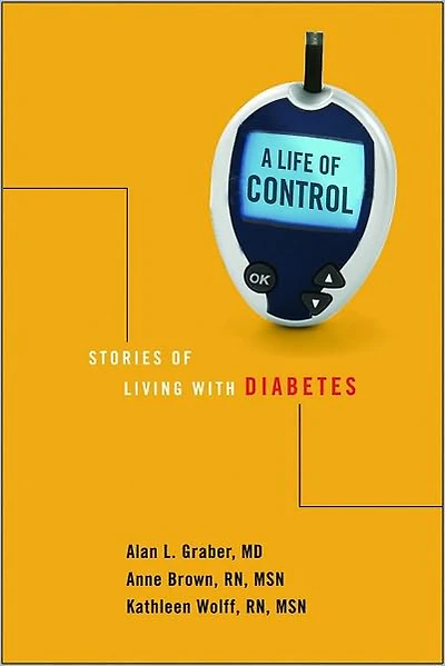 A Life of Control: Stories of Living with Diabetes