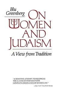 On Women and Judaism: A View From Tradition