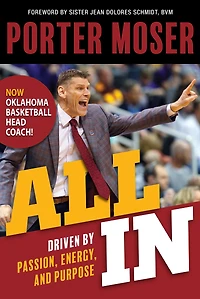 All In: Driven by Passion, Energy, and Purpose