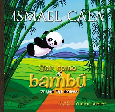 Ser como el bambú: Be Like Bamboo (Spanish edition)
