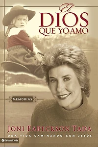 El Dios que yo amo: Memorias