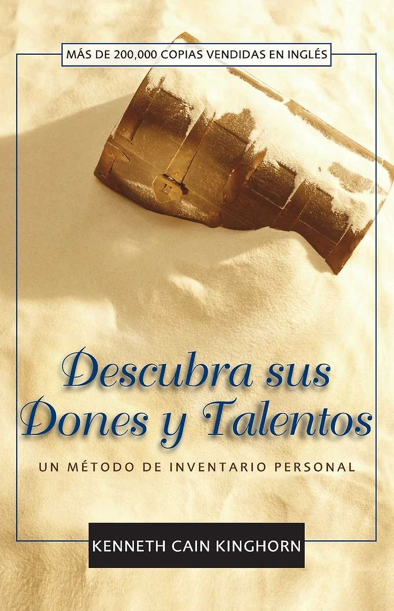 Descubra sus dones y talentos: Un método de inventario personal