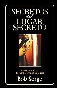 Secretos del lugar secreto guía de estudio: Para reflexión personal y discusión grupos