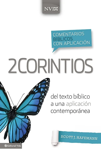 Comentario bíblico con aplicación NVI 2 Corintios: Del texto a una contemporánea