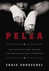 Pelea: las claves para ganar batallas que importan