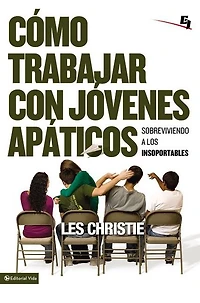 Cómo trabajar con jóvenes apáticos: Sobreviviendo a los insoportables