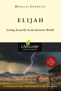 Elijah: Living Securely an Insecure World