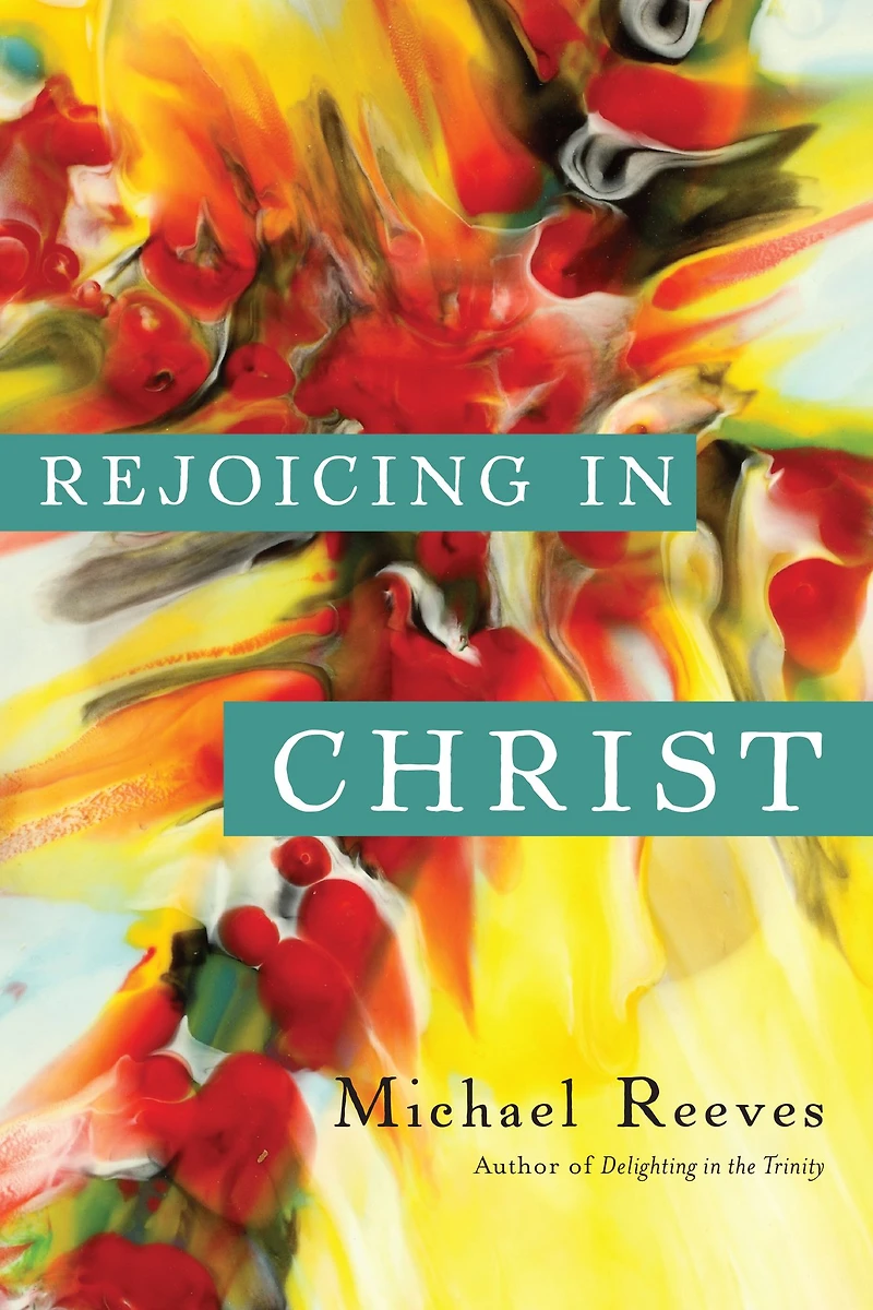 Rejoicing Christ