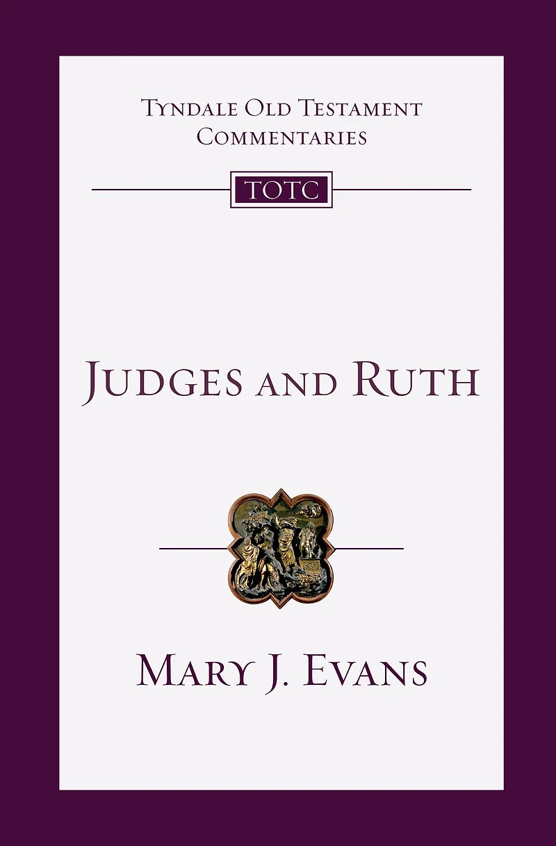 Judges And Ruth: An Introduction Commentary