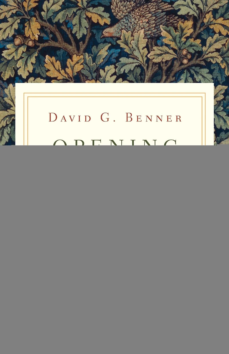 Opening to God: Lectio Divina and Life as Prayer