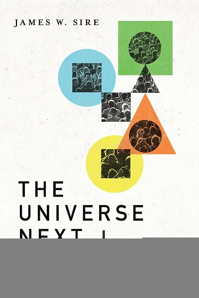 The Universe Next Door: A Basic Worldview Catalog