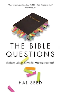 the Bible Questions: Shedding Light on World's Most Important Book