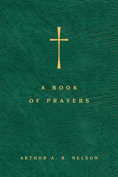 A Book of Prayers: Guide to Public and Personal Intercession