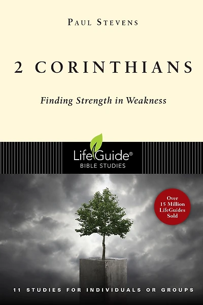 2 Corinthians: Finding Strength Weakness