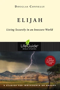 Elijah: Living Securely an Insecure World