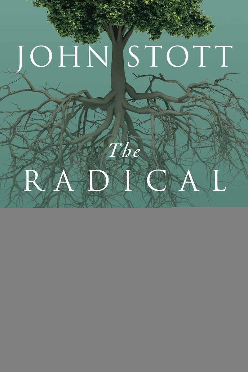 The Radical Disciple: Some Neglected Aspects of our Calling
