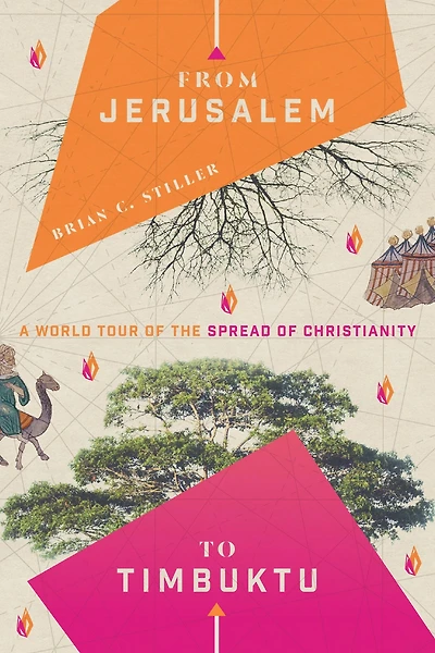 From Jerusalem to Timbuktu: A World Tour of the Spread Christianity
