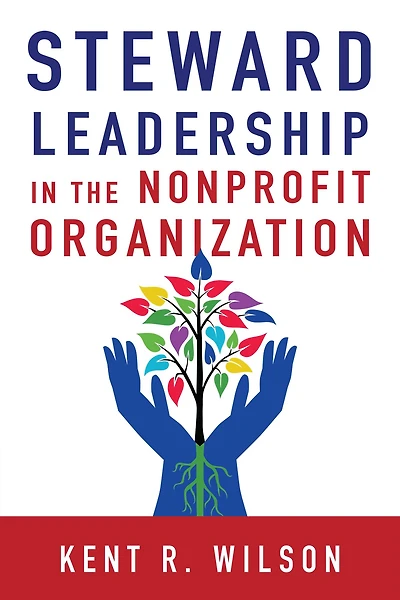 Steward Leadership the Nonprofit Organization
