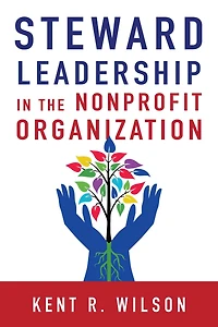 Steward Leadership the Nonprofit Organization