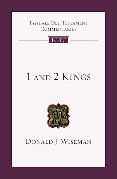 1 and 2 Kings: An Introduction Commentary