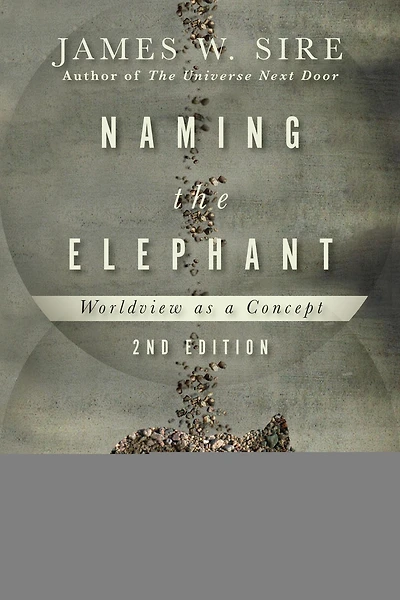 Naming the Elephant: Worldview as a Concept