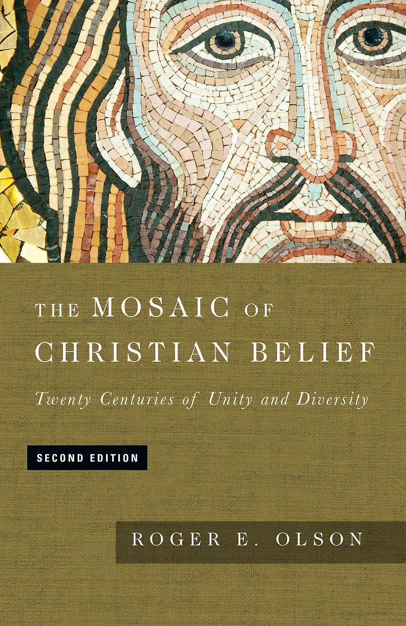 The Mosaic of Christian Belief: Twenty Centuries Unity and Diversity