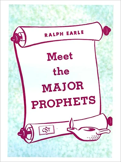 Meet the Major Prophets
