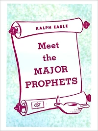 Meet the Major Prophets
