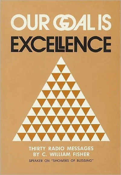 Our Goal Is Excellence: A Compilation of Radio Messages