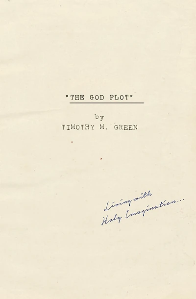 The God Plot: Living with Holy Imagination