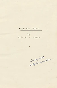 The God Plot: Living with Holy Imagination