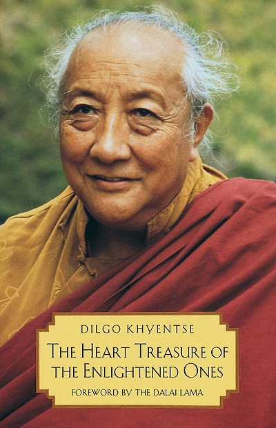 The Heart Treasure of Enlightened Ones: Practice View, Meditation, and Action