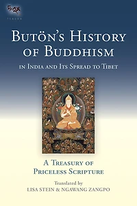 Buton's History of Buddhism India and Its Spread to Tibet: A Treasury Priceless Scripture