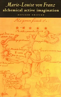 Alchemical Active Imagination: Revised Edition