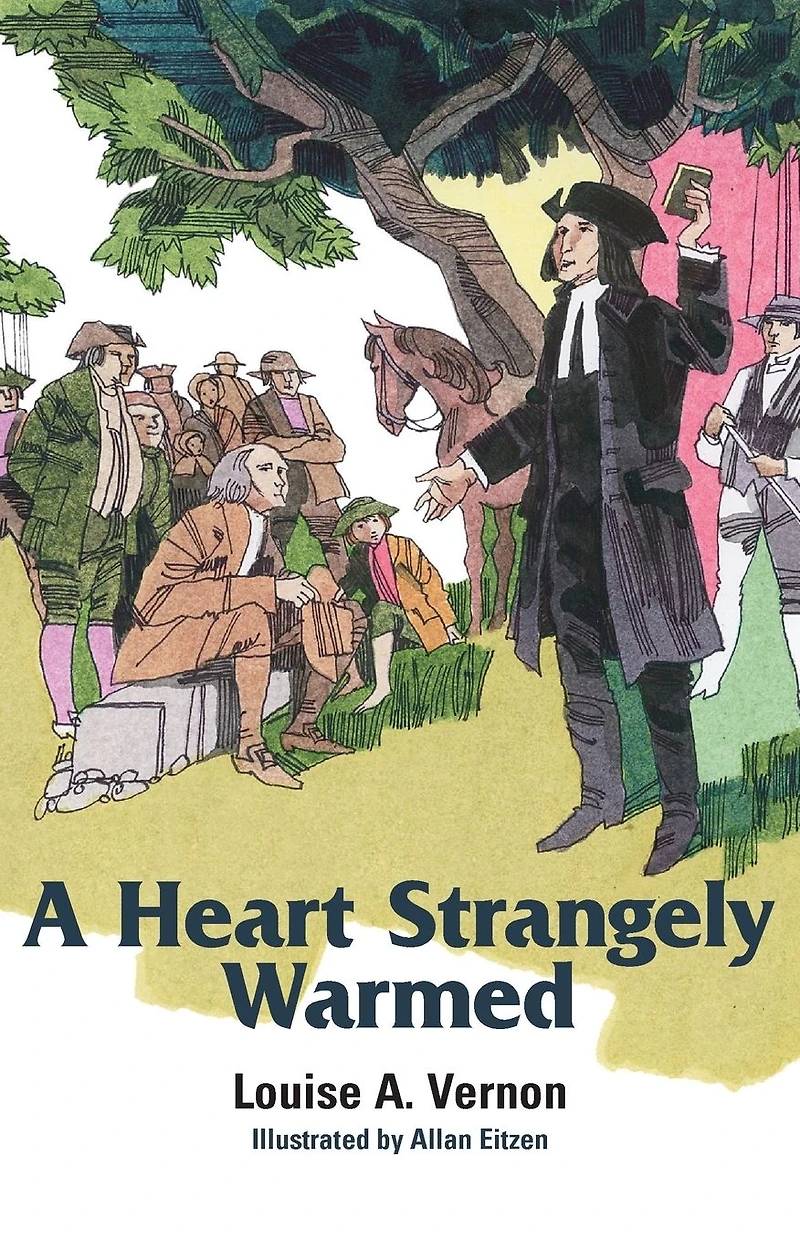 A Heart Strangely Warmed