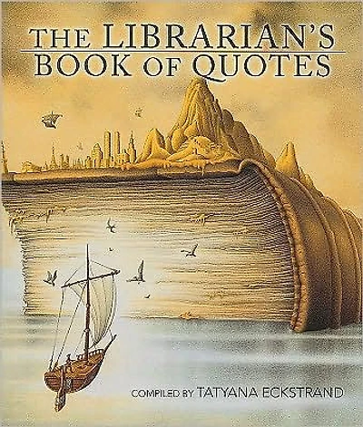 The Librarian's Book of Quotes