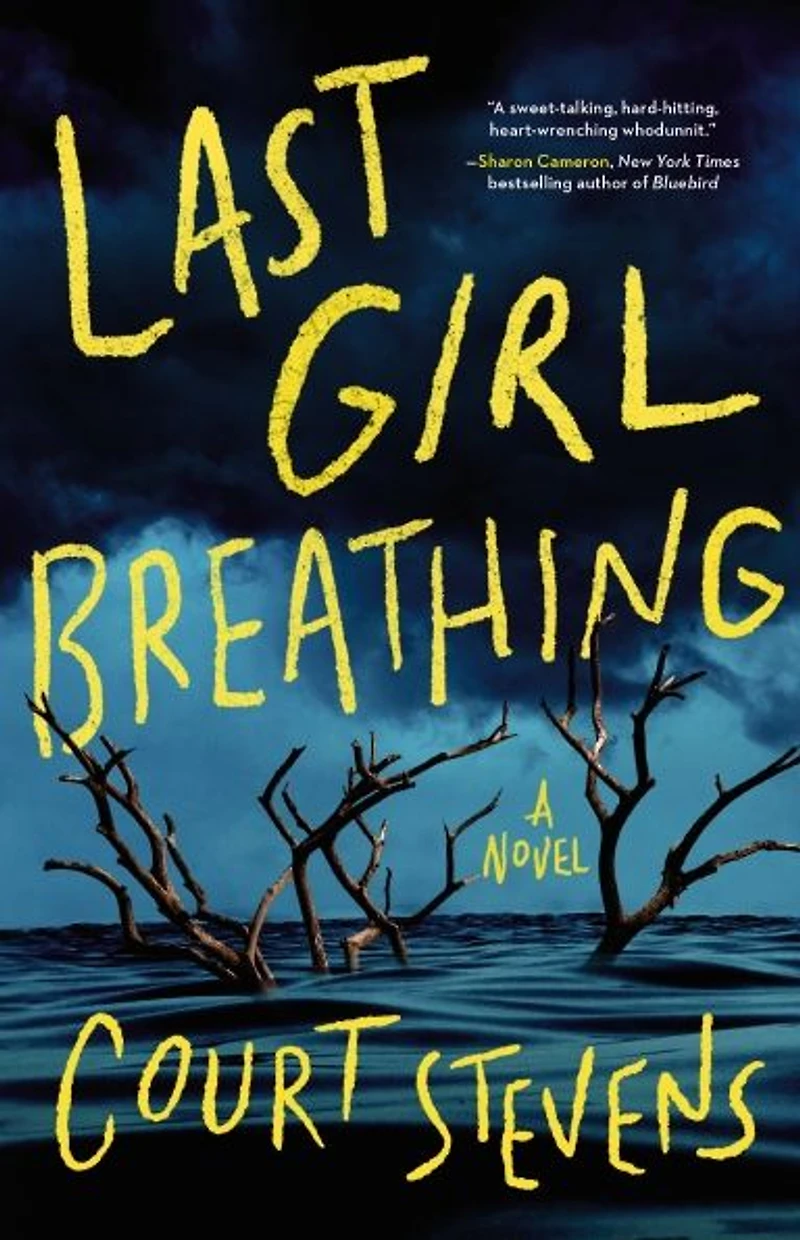 Last Girl Breathing: A Novel