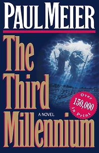 The Third Millennium: Classic Christian Fiction Bestseller