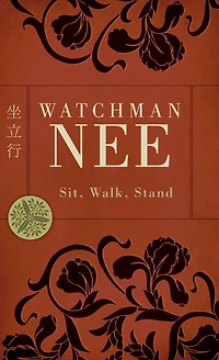 Sit, Walk, Stand (with study guide)