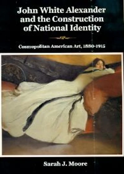 John White Alexander and the Construction of National Identity