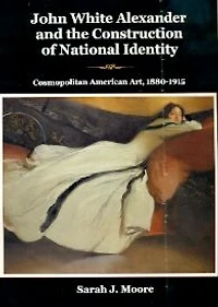 John White Alexander and the Construction of National Identity