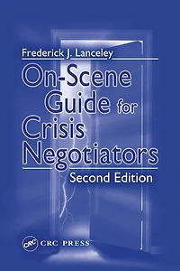 On-Scene Guide for Crisis Negotiators